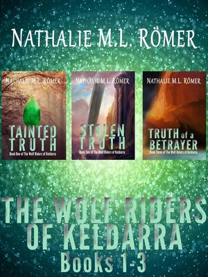 cover image of The Wolf Riders of Keldarra Books 1-3